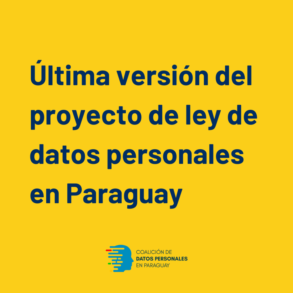 Texto y placa: última versión del proyecto de ley de datos personales en Paraguay
